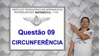 QUESTÃO 09 ITA 2025 Circunferência [upl. by Ahras]