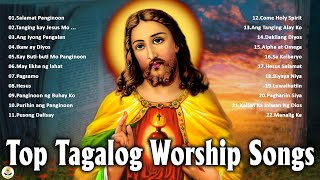 Top 100 Tagalog Praise And Worship Songs  Gospel Songs [upl. by Adaurd]