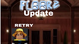 Roblox doors floors two update retry [upl. by Mauldon]