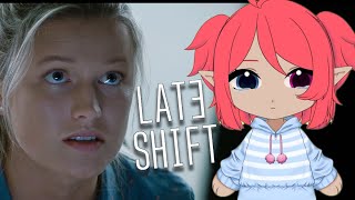 ОПЯТЬ НАКОСЯЧИЛА ► LATE SHIFT  ПРОХОЖДЕНИЕ 4 [upl. by Ulyram]