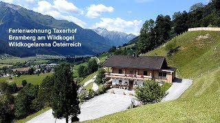 Österreich Bramberg am Wildkogel Ferienwohnung Taxerhof [upl. by Rhoades]