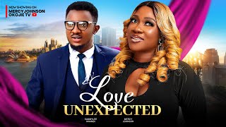 LOVE UNEXPECTED THE MOVIE MERCY JOHNSON SAMMYLEE 2024 LATEST NIGERIAN NOLLYWOOD MOVIES [upl. by Haslam469]