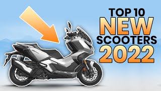 Top 10 NEW Scooters 2022 The best new scooters this year [upl. by Longawa73]