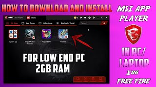 How To Download and Install MSi App Player Emulator  MSi Best Android Emulator For PCLaptop [upl. by Inod892]