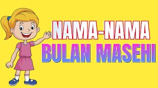 Mengenal NamaNama Bulan Masehi12 Bulan [upl. by Nayb110]