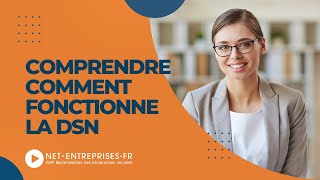 Comprendre le fonctionnement de la DSN mensuelle et des signalements dévénements [upl. by Maddeu]