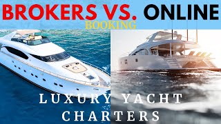 Booking a Yacht Charter With a Single Click Or Not [upl. by Neerroc]