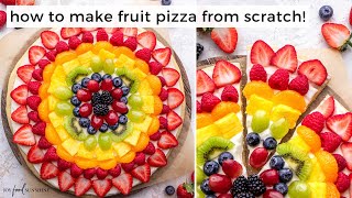 Fruit Pizza Recipe from scratch [upl. by Anerac]