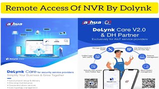 Dahua NVR Remote Access Through Dahua Dolynk Care  Dahua Cloud Platform [upl. by Tarrsus344]