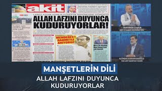 Manşetlerin Dili  Muharrem CoşkunAli Karahasanoğlu quotAllah lafzını duyunca kuduruyorlarquot 17092024 [upl. by Crowell]