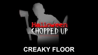 Creaky Floor – Halloween Chopped Up  Halloween Sound Effects [upl. by Jason46]