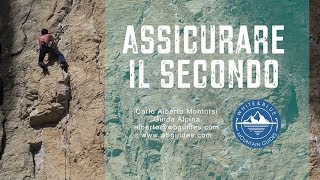 TUTORIAL ALPINISMO 16  Come ASSICURARE il secondo di cordata PIASTRINA SECCHIELLO e MEZZO B [upl. by Gonzalez]