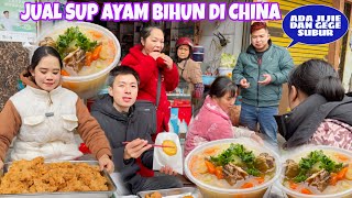 JUAL SUP AYAM BIHUN DIPASAR CHINA ALHAMDULILLAH CEPAT HABIS PENGHASILAN JUALANPUN BERTAMBAH BANYAK [upl. by Cyna]