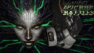 Molemans Epic Rap Battles 32 GLaDOS Vs SHODAN OLD VERSION [upl. by Miahc]