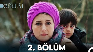 Oğlum 2 Bölüm FULL HD [upl. by Renault]