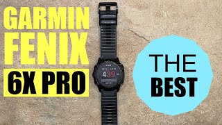 GARMIN FENIX 6X PRO  Best Watch Ever [upl. by Waly]