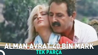 Alman Avrat 40 Bin Mark  Eski Türk Komedi Filmi [upl. by Tiebout]