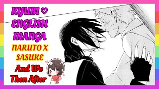 ❤ NaruSasu Doujinshi – And We Then After English [upl. by Segroeg]