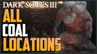 Dark Souls 3 All Coal Locations How to Infuse Weapons [upl. by Harday732]