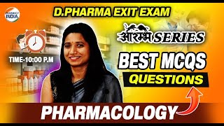 EXIT EXAM  Pharmacology  Best MCQs Questions  आरंभ Series  DPEE 2024 exitexam2024 [upl. by Groos774]