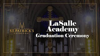 LaSalle Academy Graduation Ceremony  June 6th 2024 [upl. by Sokem782]