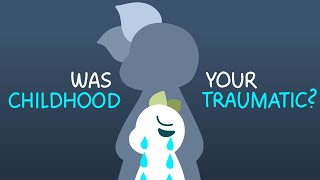 5 Signs You Had A Traumatic Childhood And Dont Realize It [upl. by Uile814]