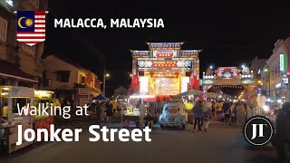 Walking at Jonker Street Melaka Malaysia [upl. by Nhor]