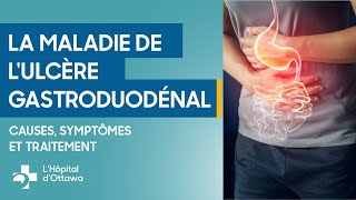 Votre guide sur la maladie de lulcère gastroduodénal [upl. by Peppard]