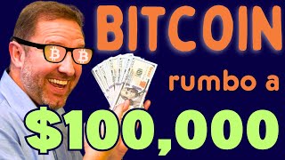 ¿BITCOIN llegando a 100000 este año [upl. by Alexine451]