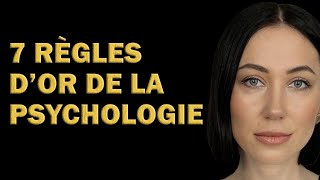 Tout le monde devrait les connaître  7 règles dor de la psychologie qui changent la vie [upl. by Adnilg]