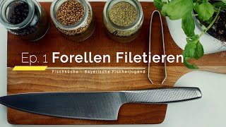 Fischküche EP 1  Forellen filetieren [upl. by Moina669]