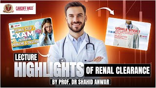 USMLE Step 1 Highlights  Understanding Renal Clearance [upl. by Melessa]