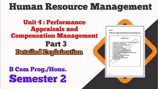 Unit 4  Performance Appraisal l Part 3 l Human Resources Management l Semester 2 l D202425 [upl. by Lsiel39]