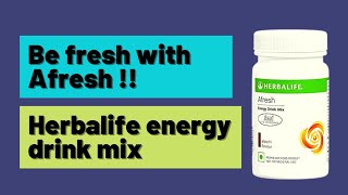 HERBALIFE NUTRITION ।। quotAFRESHquot ENERGY DRINK । হারবালাইফ নিউট্রিশন quotএফ্রেশquot আমাদের কি কি উপকার করে [upl. by Tommy]