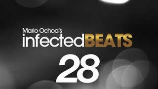 IBP028  Mario Ochoas Infected Beats Ep 028 Live  ONE  Caracas [upl. by Sidon]