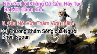 8 Câu nói vừa Thâm vừa Thấm Châm Ngôn Cuộc Sống Sâu Sắc [upl. by Juni]