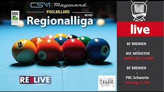 T1 Billardfreunde Bremen V BSC Münster 1 Regionaliga Pool live aus der TELEO Logistics Arena [upl. by Edgerton78]