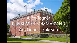 Alice Tegnér Ute blåser sommarvind [upl. by Nairot]