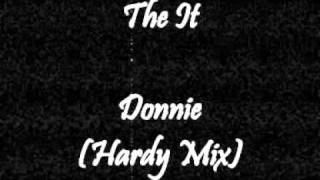 The It  Donnie Hardy Mix [upl. by Noskcire400]