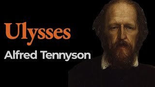 “Ulysses” Alfred Tennyson [upl. by Baruch566]