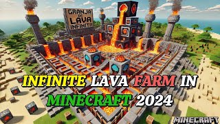 INFINITE LAVA FARM in Minecraft 2024 [upl. by Ailaroc]