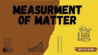 CHAPTER 4 MEASUREMENT OF MATTER QUESTION 11 GIVE EXAMPLES [upl. by Ennayar]