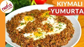 DÜNYANIN EN ŞANSLI YUMURTASI 😋EFSANE Kıymalı Yumurta Tarifi [upl. by Waynant]