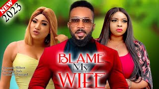 BLAME MY WIFE 2023 New  Frederick Hilbert Queenth Georgina Ibeh Latest Nollywood Nigeria Movie [upl. by Leay]