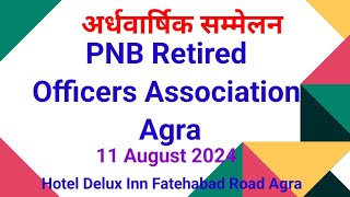 PNB Retired Officers Association Agra Meeting 11 August 2024 [upl. by Eillib]