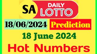 Daily Lotto Prediction For Today  Daily Lotto Prediction 18 June 2024 [upl. by Balkin]