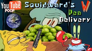 SpongeBob YTP Squidwards Pea Delivery [upl. by Siravaj846]