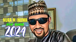 Sabuwar wakar nura m inuwa official new album 2024 [upl. by Ita870]