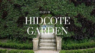 Hidcote Manor Garden Tour with Honey Hill [upl. by Namsu]