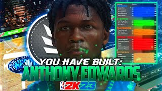 NBA 2K23 OVERPOWERED ANTHONY EDWARDS BUILD  SLASHING SHOTCREATOR SG W 92 DUNK amp 85 SHOOTING [upl. by Schwing952]